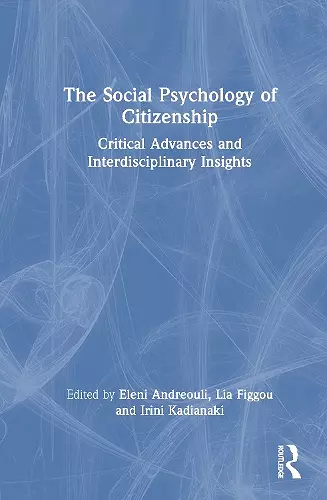 The Social Psychology of Citizenship cover