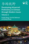 华闻视野 Developing Advanced Proficiency in Chinese through Modern Issues Volume 2 cover
