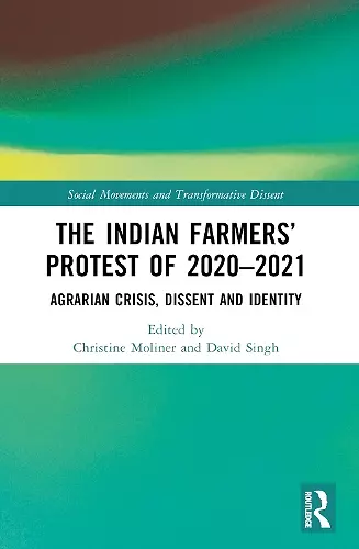The Indian Farmers’ Protest of 2020–2021 cover