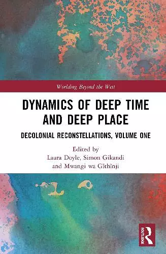 Dynamics of Deep Time and Deep Place cover