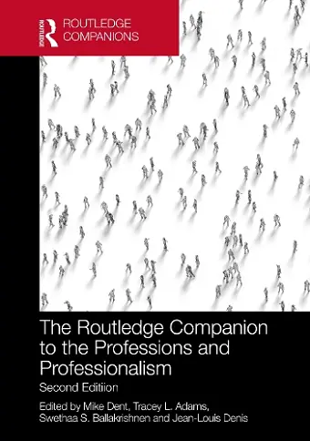 The Routledge Companion to the Professions and Professionalism cover