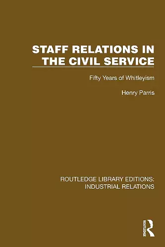 Staff Relations in the Civil Service cover