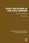 Staff Relations in the Civil Service cover