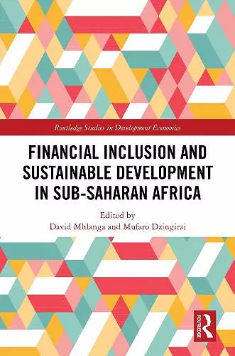 Financial Inclusion and Sustainable Development in Sub-Saharan Africa cover