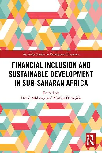 Financial Inclusion and Sustainable Development in Sub-Saharan Africa cover