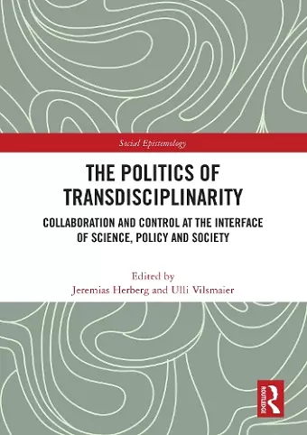 The Politics of Transdisciplinarity cover