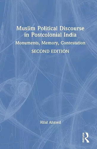 Muslim Political Discourse in Postcolonial India cover