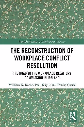 The Reconstruction of Workplace Conflict Resolution cover