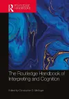 The Routledge Handbook of Interpreting and Cognition cover