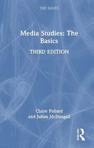 Media Studies: The Basics cover