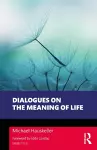 Dialogues on the Meaning of Life cover