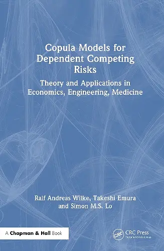Copula Models for Dependent Competing Risks cover