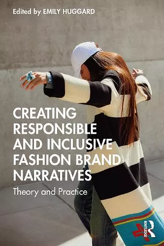 Creating Responsible and Inclusive Fashion Brand Narratives cover