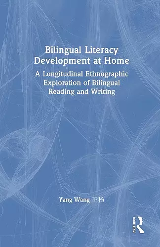 Bilingual Literacy Development at Home cover