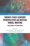 Twenty-First-Century Perspectives on British Travel Writing cover