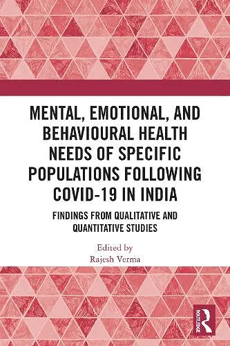 Mental, Emotional, and Behavioural Health Needs of Specific Populations following COVID-19 in India cover