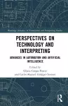 Perspectives on Technology and Interpreting cover
