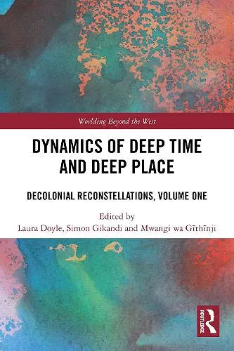 Dynamics of Deep Time and Deep Place cover