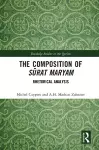 The Composition of Sūrat Maryam cover