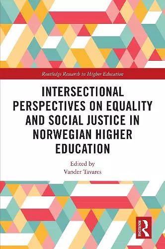 Intersectional Perspectives on Equality and Social Justice in Norwegian Higher Education cover