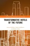 Transformative Hotels of the Future cover