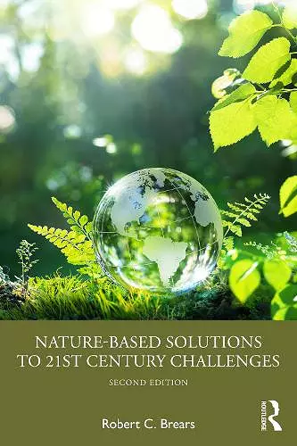 Nature-Based Solutions to 21st Century Challenges cover