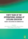 Forty Years of the International Journal of Lifelong Education, Volume I cover