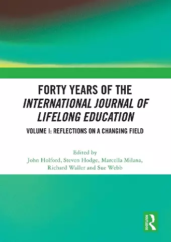 Forty Years of the International Journal of Lifelong Education, Volume I cover