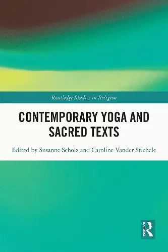 Contemporary Yoga and Sacred Texts cover