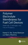 Polymer Electrolyte Membranes for Fuel Cell Devices cover