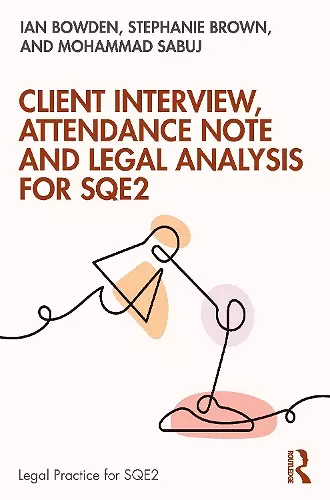 Client Interview, Attendance Note and Legal Analysis for SQE2 cover