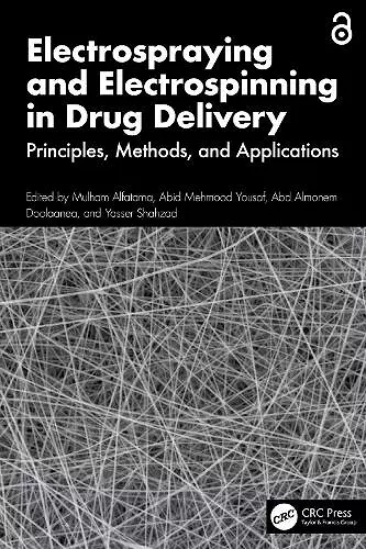 Electrospraying and Electrospinning in Drug Delivery cover