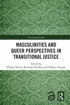 Masculinities and Queer Perspectives in Transitional Justice cover