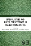 Masculinities and Queer Perspectives in Transitional Justice cover