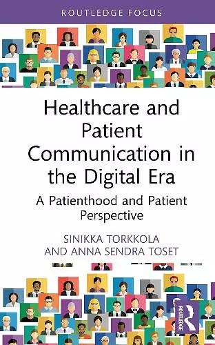 Healthcare and Patient Communication in the Digital Era cover