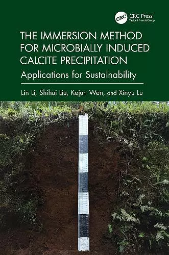 The Immersion Method for Microbially Induced Calcite Precipitation: cover