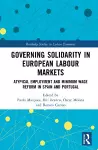 Governing Solidarity in European Labour Markets cover
