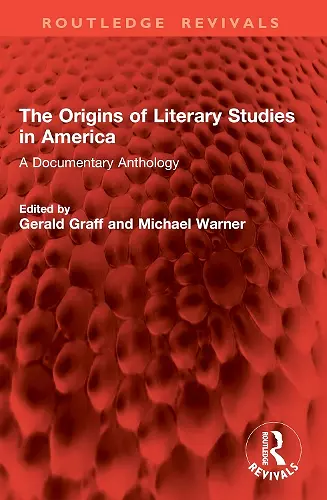 The Origins of Literary Studies in America cover
