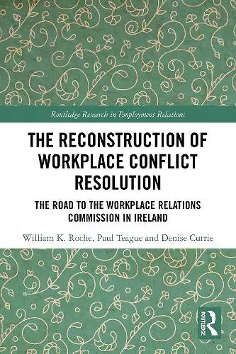 The Reconstruction of Workplace Conflict Resolution cover
