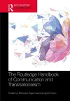 The Routledge Handbook of Communication and Transnationalism cover