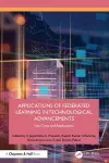 Applications of Federated Learning in Technological Advancements cover