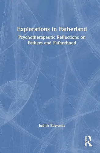 Explorations in Fatherland cover