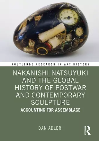 Nakanishi Natsuyuki and the Global History of Postwar and Contemporary Sculpture cover