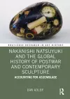 Nakanishi Natsuyuki and the Global History of Postwar and Contemporary Sculpture cover