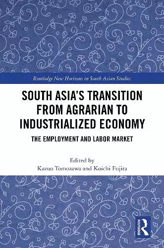 South Asia's Transition from Agrarian to Industrialized Economy cover