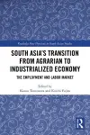 South Asia's Transition from Agrarian to Industrialized Economy cover
