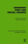 Gendered Jobs and Social Change cover