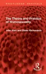 The Theory and Practice of Homosexuality cover