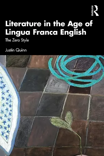 Literature in the Age of Lingua Franca English cover