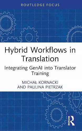 Hybrid Workflows in Translation cover
